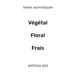 MATCHA 002 - Le nouveau matin